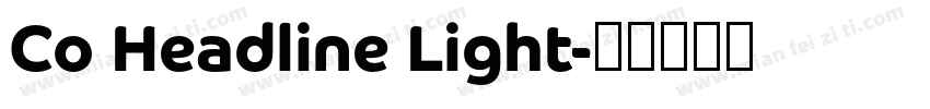 Co Headline Light字体转换